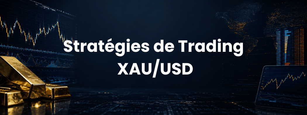 Stratégies de Trading XAU/USD : Pourquoi l’Or Ne Monte Pas Toujours en Crise