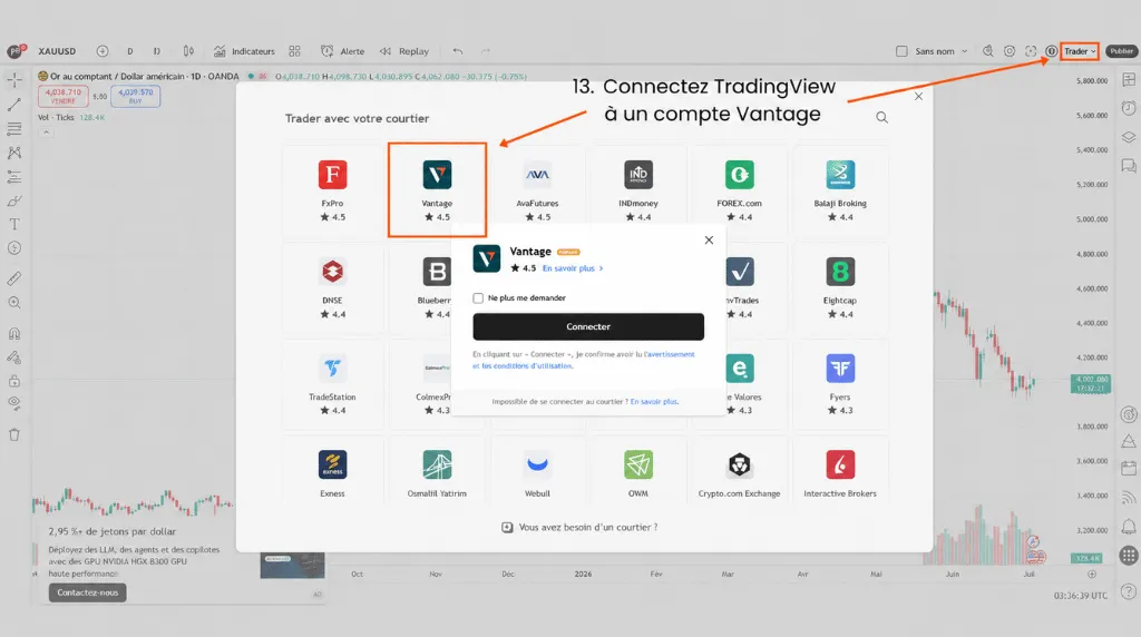 Comment trader l'or sur TradingView – Étape 13 : Connecter TradingView à un compte Vantage pour trader l'or.
